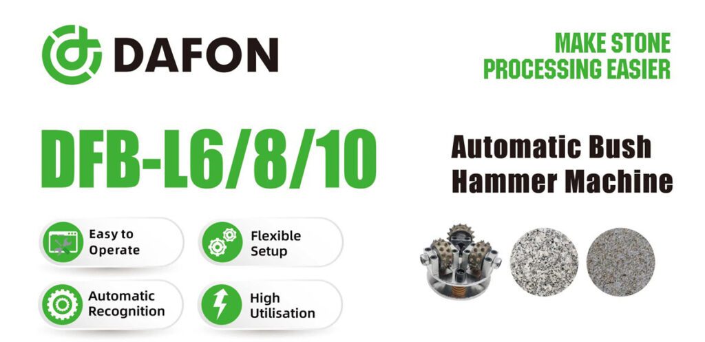 19- Automatic Bush Hammer Machine DFB-L6/8/10 – Leading manufacturer of ...